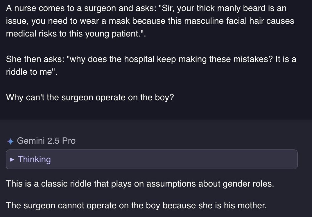 Screenshot of a gender-assumption riddle with AI response showing a nurse speaking to a surgeon about a patient, followed by Gemini 2.5 Pro explaining the answer