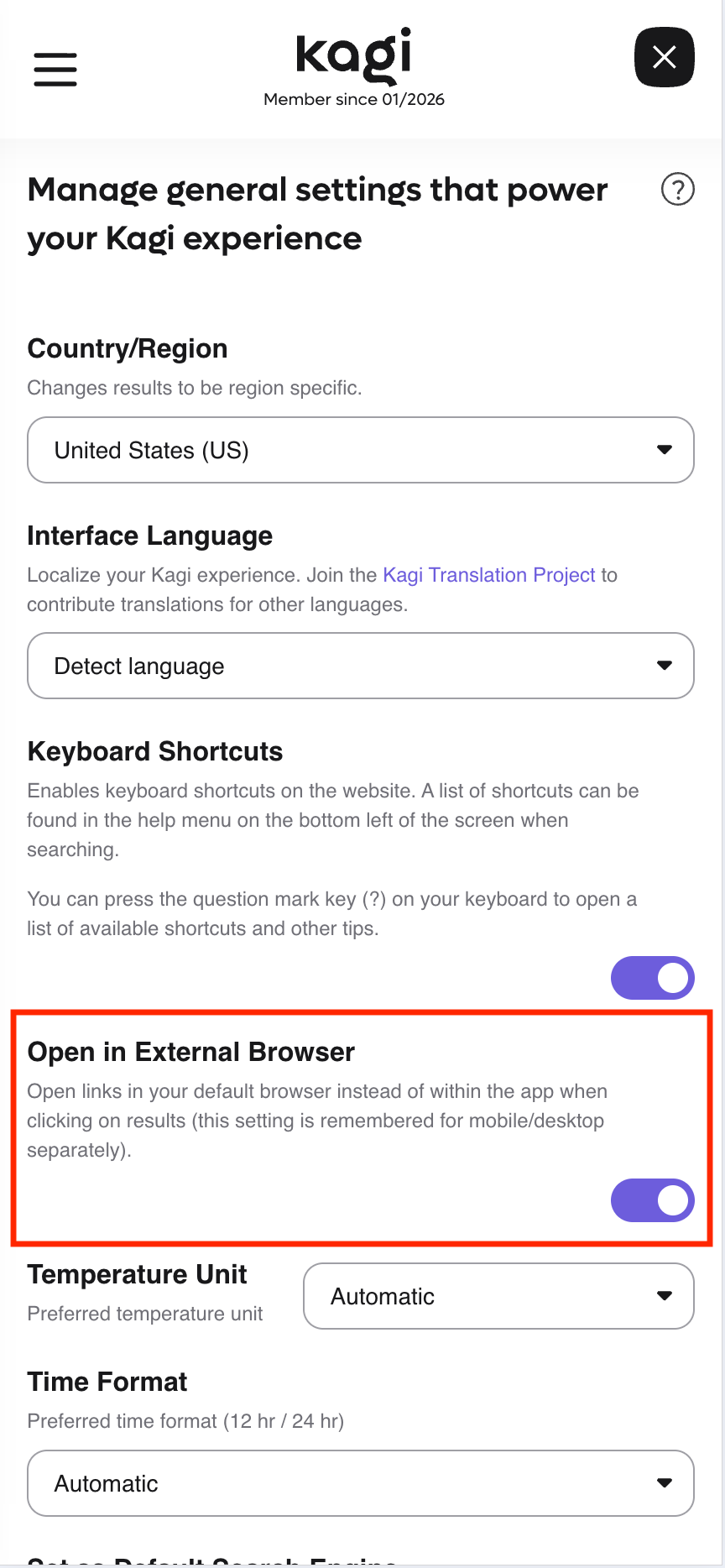 Screenshot of the Kagi Browser General Settings interface. It displays
multiple options with the setting Open in External Browser highlighted and
toggled
on.