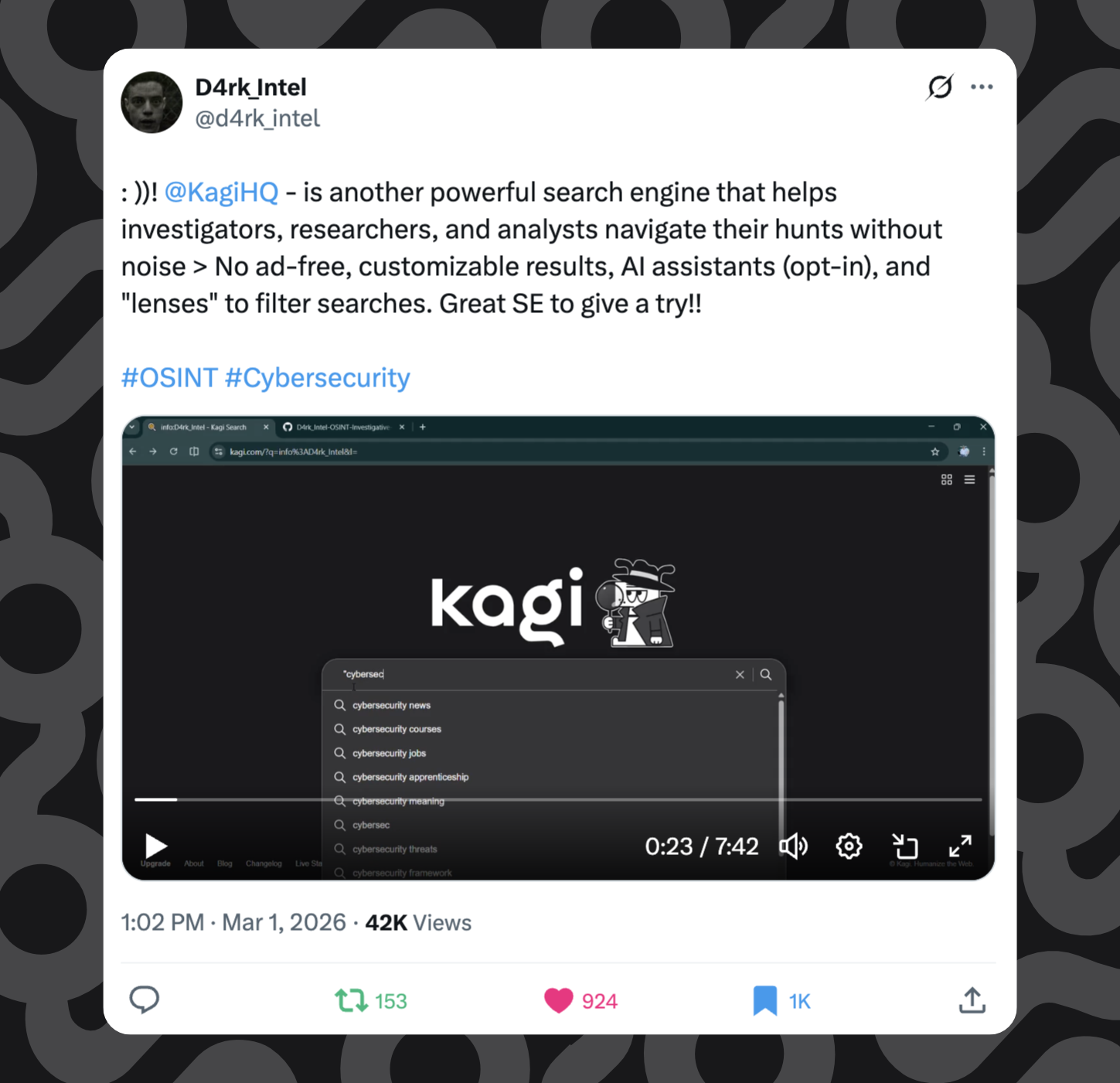 Tweet from @d4rk_intel recommending Kagi Search for OSINT and cybersecurity research, with an embedded video showing Kagi's search interface and autocomplete suggestions for "cybersecurity."