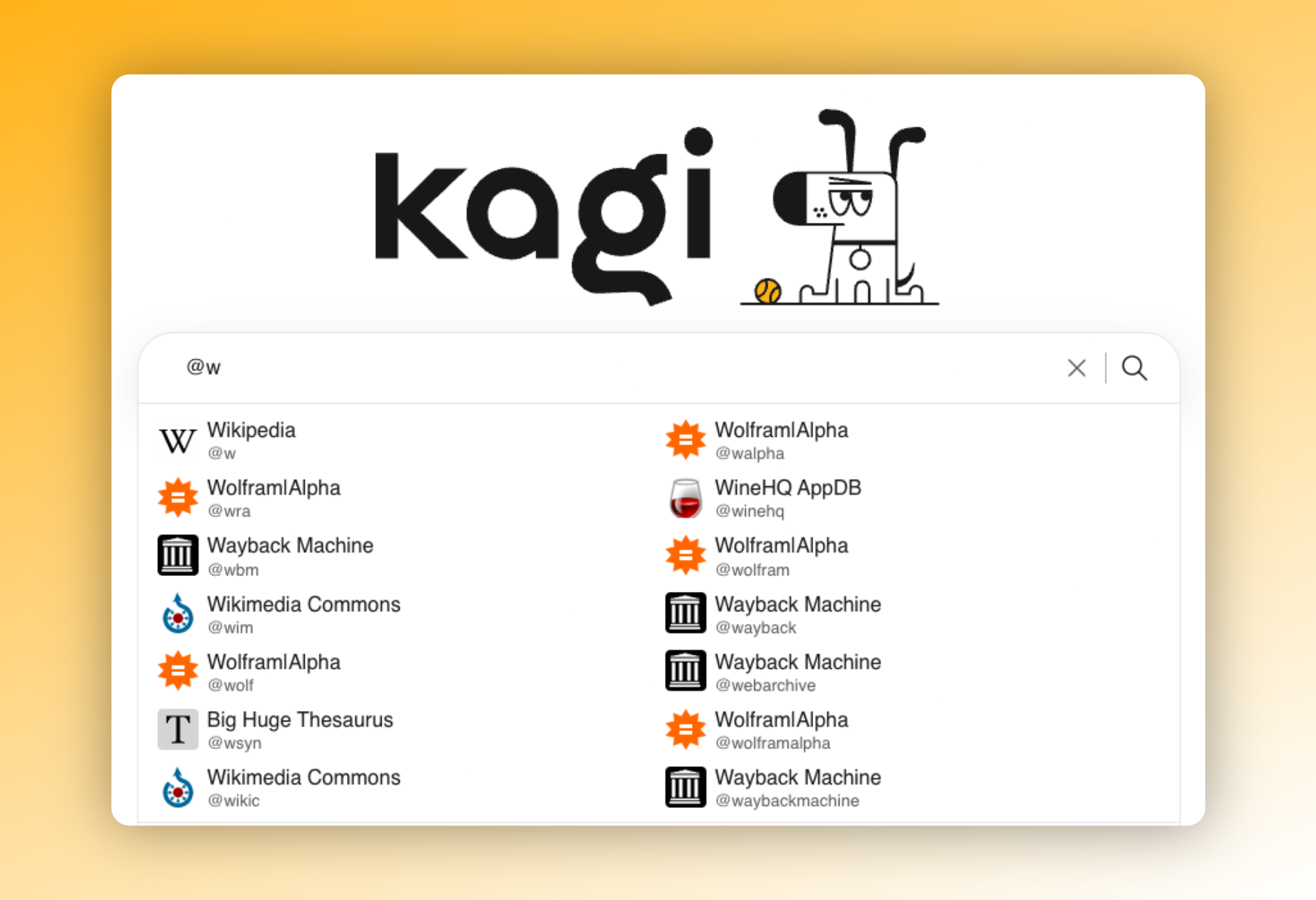 Kagi search bar with "@w" typed, showing a dropdown of matching snap codes including Wikipedia, Wolfram|Alpha, Wayback Machine, and others.