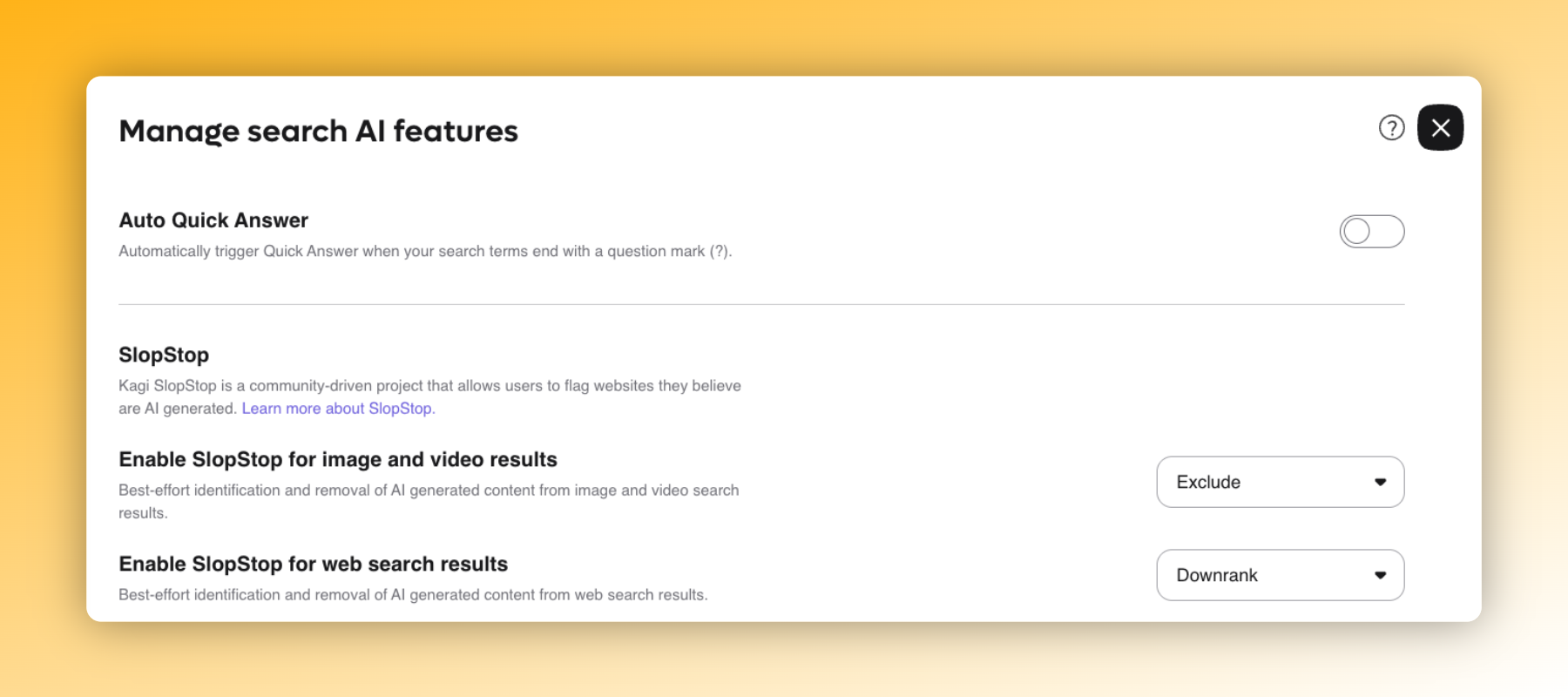 Kagi Manage search AI features settings panel showing Auto Quick Answer toggle and SlopStop options for filtering AI-generated content.